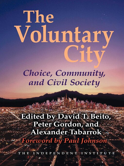 Title details for The Voluntary City by David T. Beito - Available